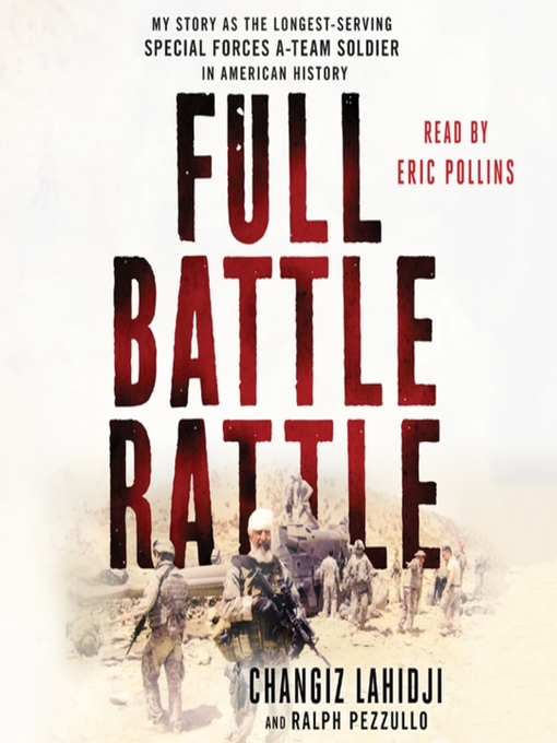 Title details for Full Battle Rattle by Changiz Lahidji - Available